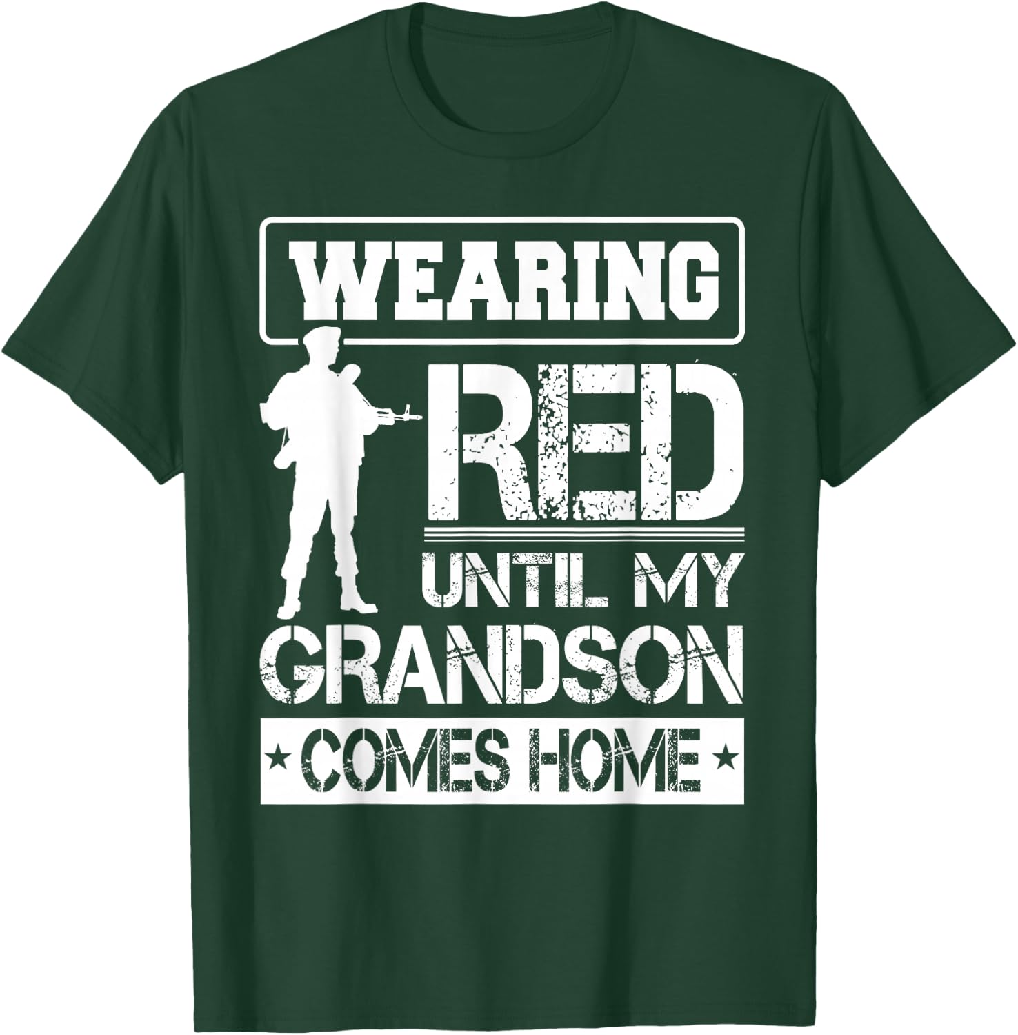 Red Friday For My Grandson Military Troops Deployed Wear T-Shirt - T-Shirt | Forest