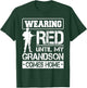 Red Friday For My Grandson Military Troops Deployed Wear T-Shirt - T-Shirt | Forest
