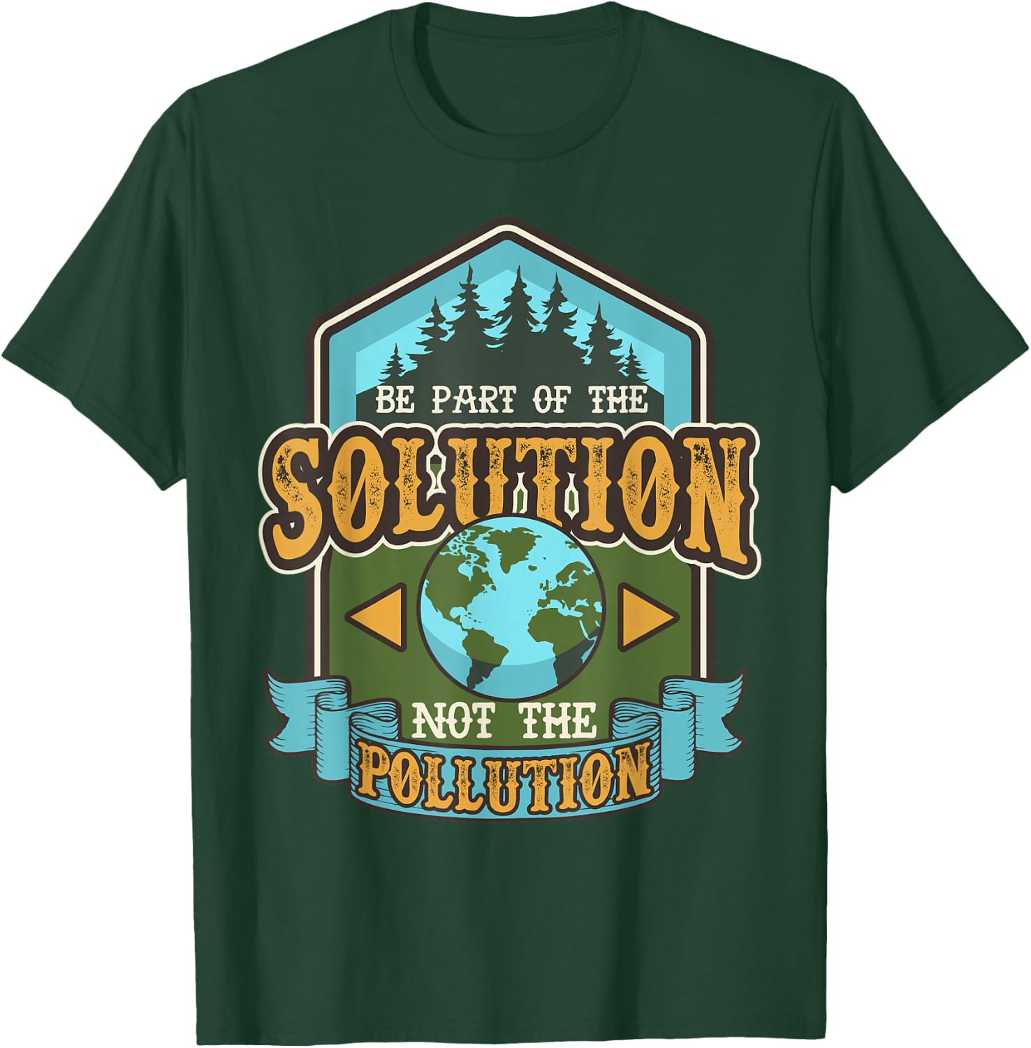 Earth Day Be The Solution Cute Vintage Recycled T-Shirt - T-Shirt | Forest