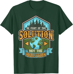 Earth Day Be The Solution Cute Vintage Recycled T-Shirt - T-Shirt | Forest