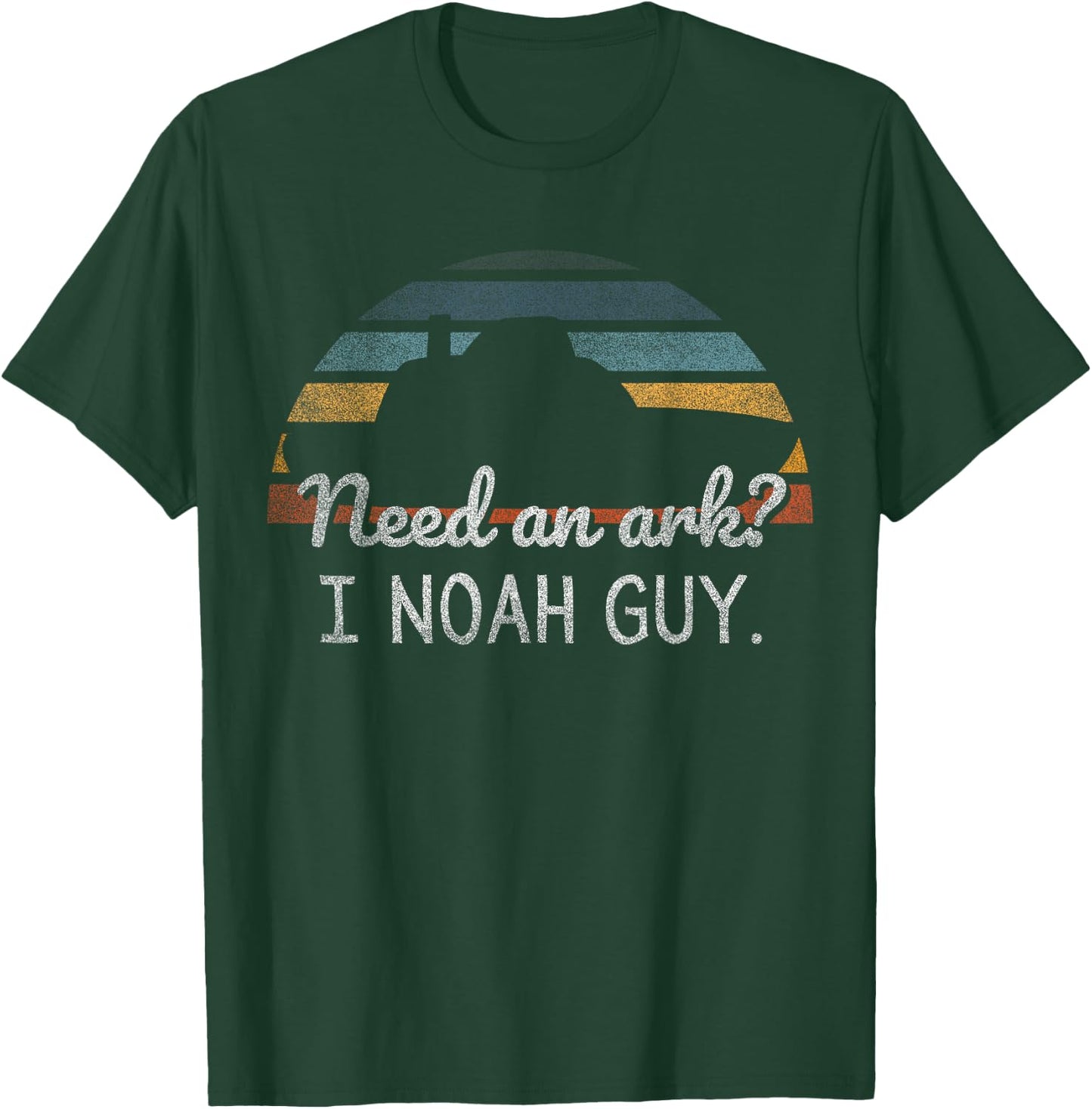Need An Ark I Noah Guy Funny Christian Noah's Flood Story T-Shirt - T-Shirt | Forest