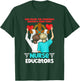 God Found The Strongest Women And Made Them Nurse Educators T-Shirt - T-Shirt | Forest