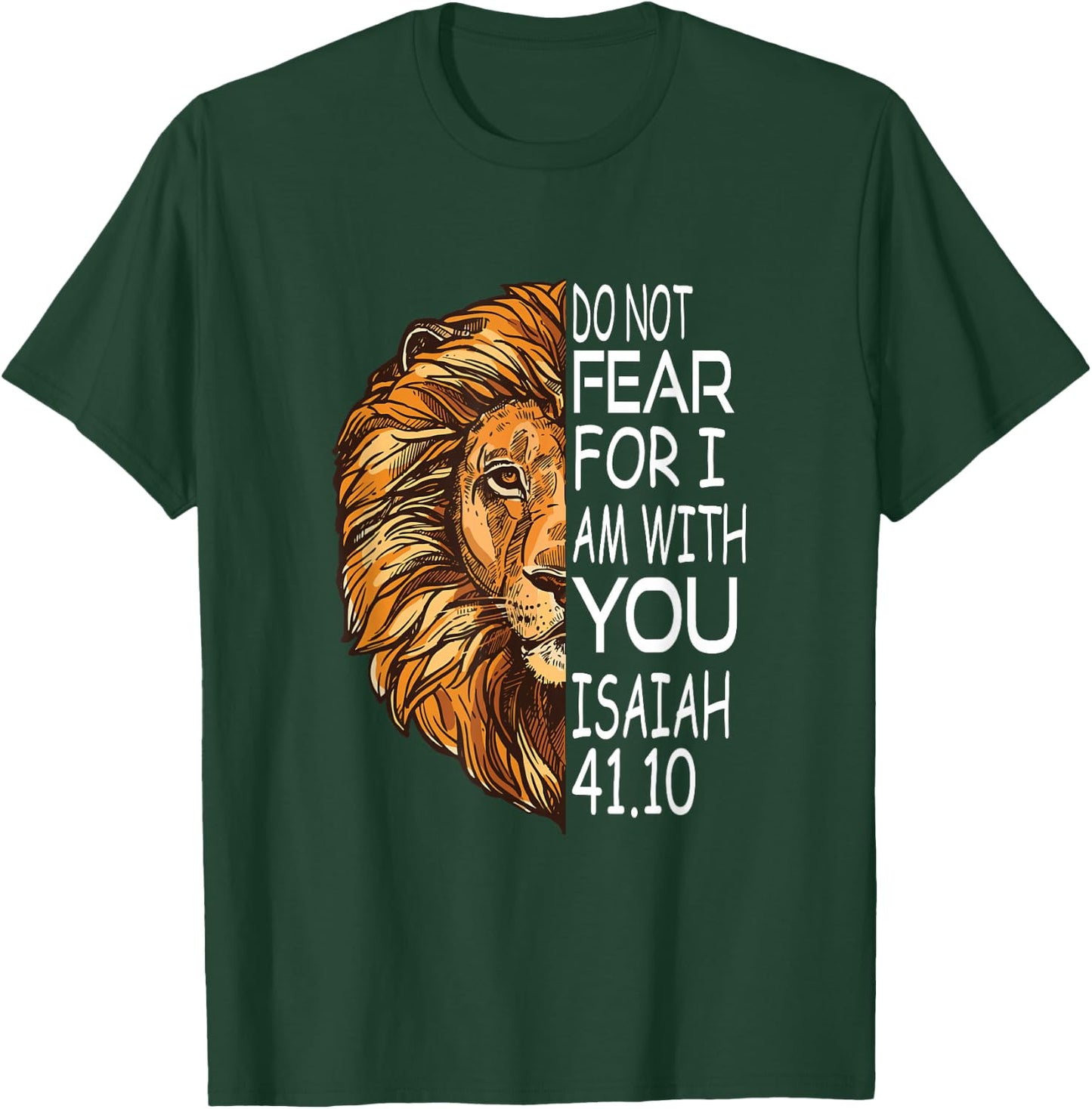 Christian Religious Bible Verse Sayings Lion Fear Scripture T-Shirt - T-Shirt | Forest