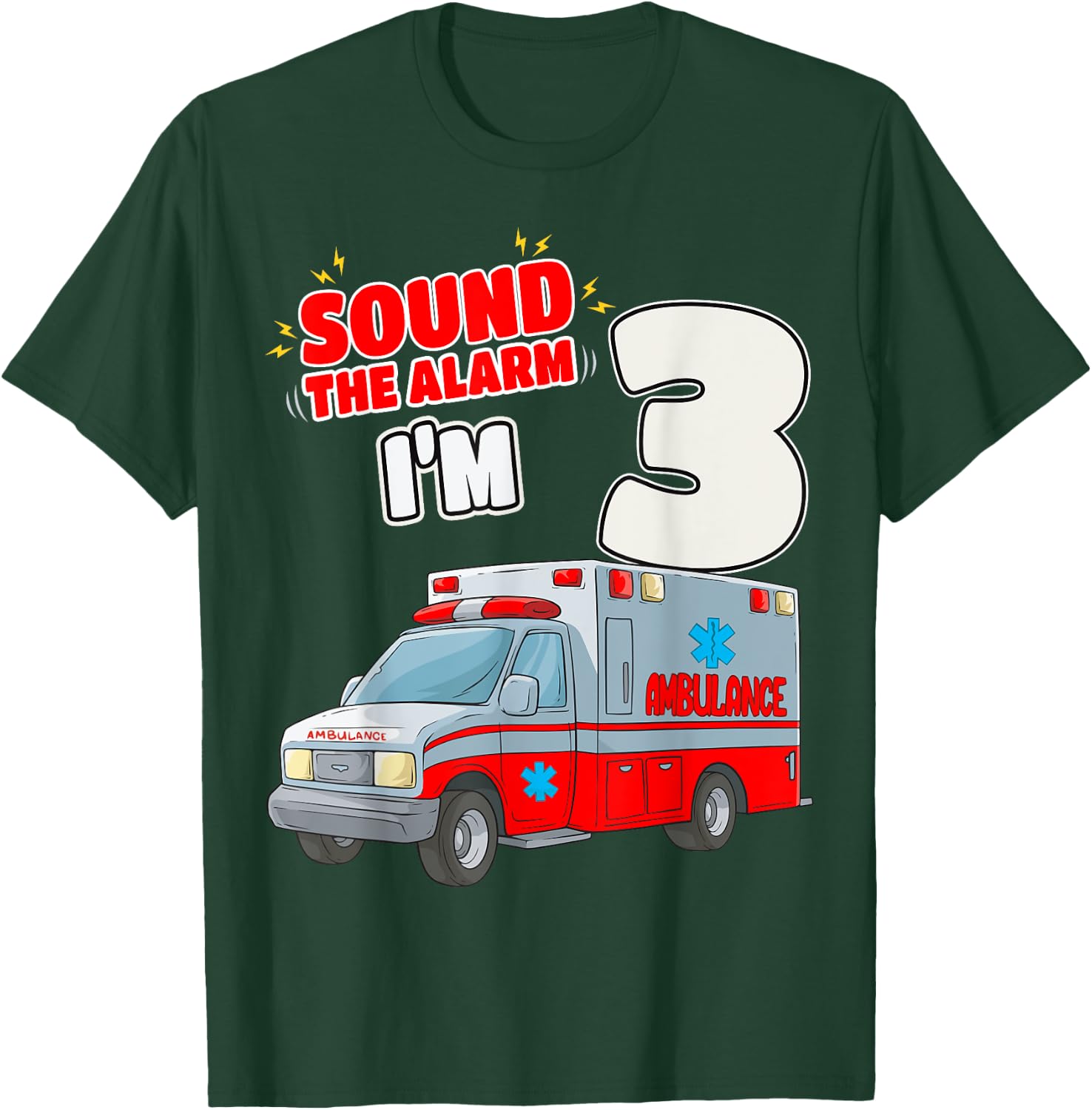 3rd Birthday Medical Ambulance EMT 3 Years Old EMS Paramedic T-Shirt - T-Shirt | Forest