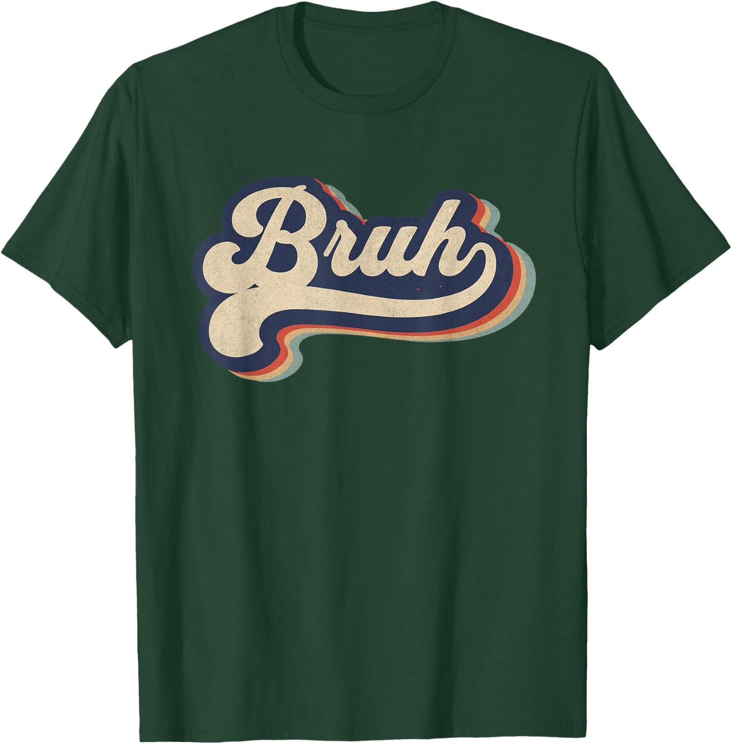 Bruh Funny Saying Slang Meme Retro Design T-Shirt - T-Shirt | Forest