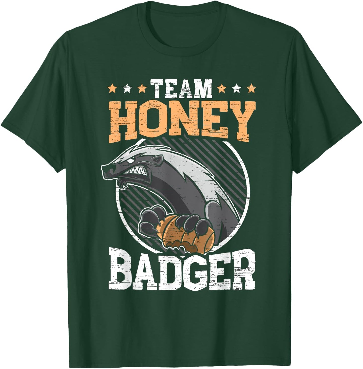 Team Honey Badger Fearless Animal Ratel Courageous Carnivore T-Shirt - T-Shirt | Forest