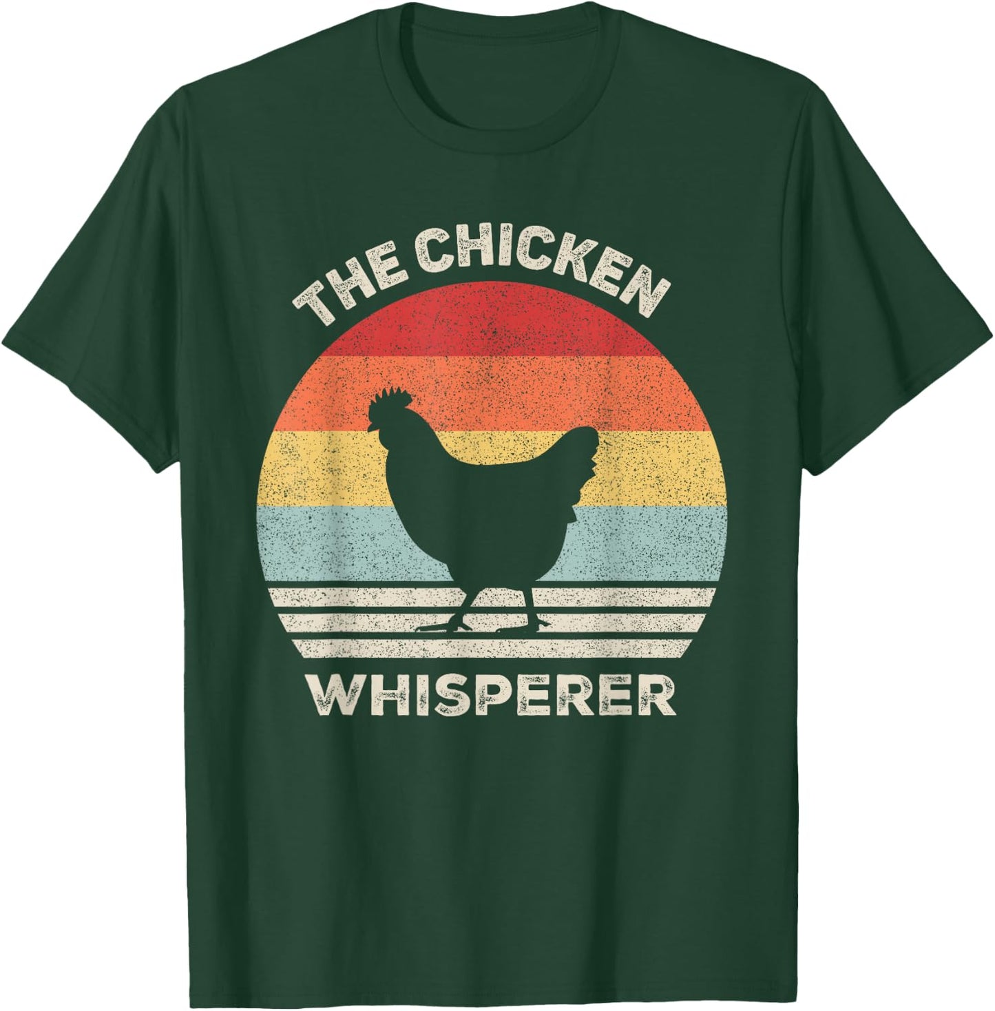 Retro The Chicken Whisperer Chicken Lover Chicken Farmer T-Shirt - T-Shirt | Forest