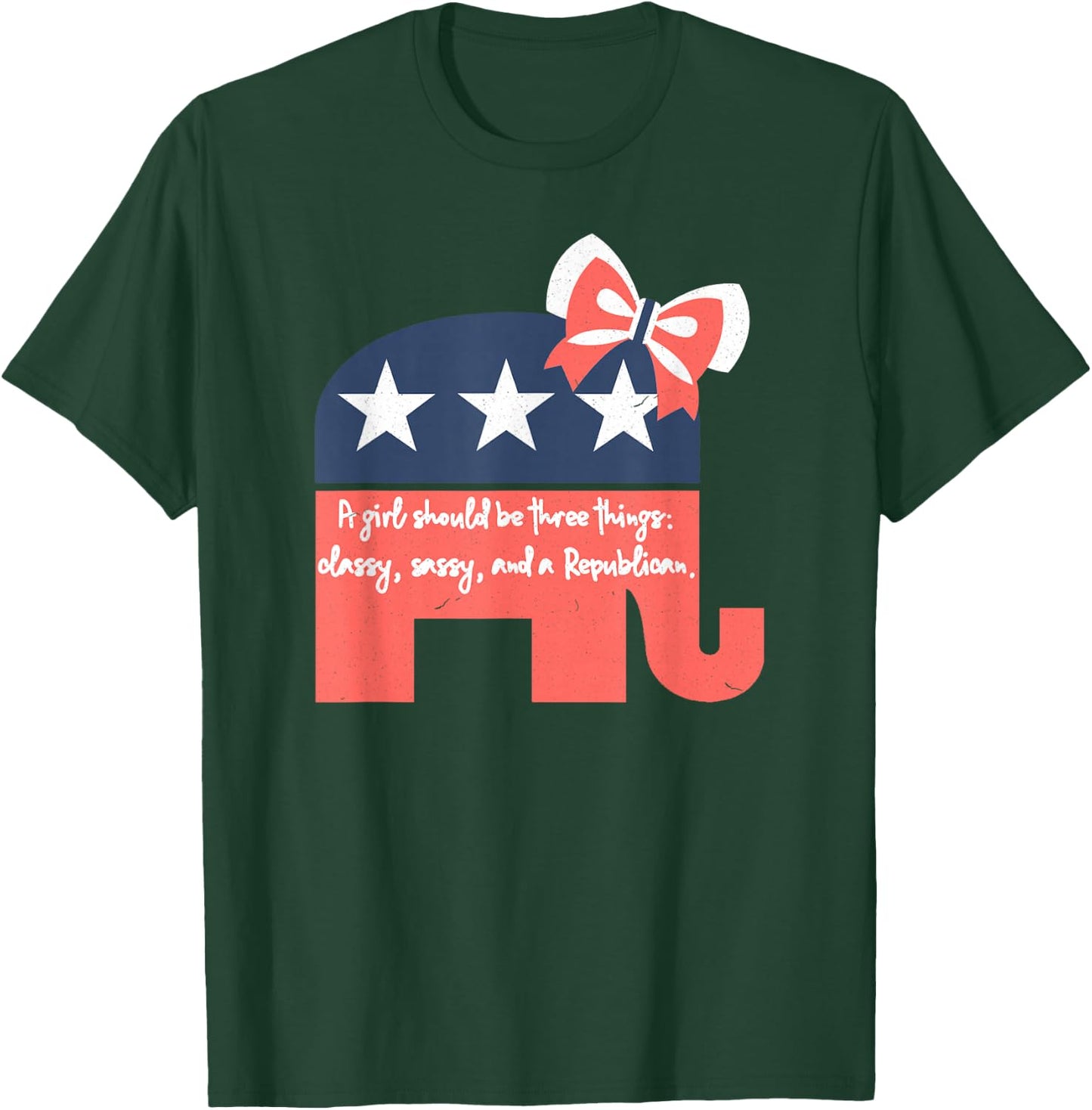 A Girl Should Be Three Things Republican Gifts T-Shirt - T-Shirt | Forest