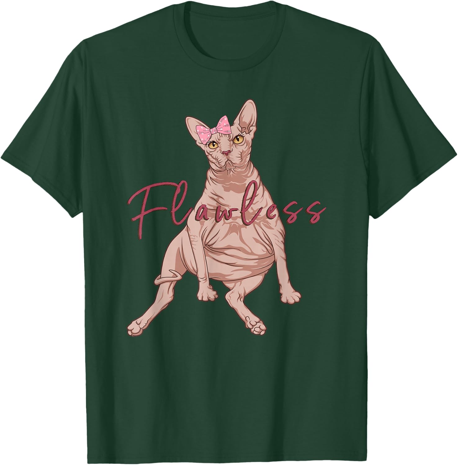 Funny Sphynx Cat Flawless Naked Cat Fat Hairless Cat T-Shirt - T-Shirt | Forest