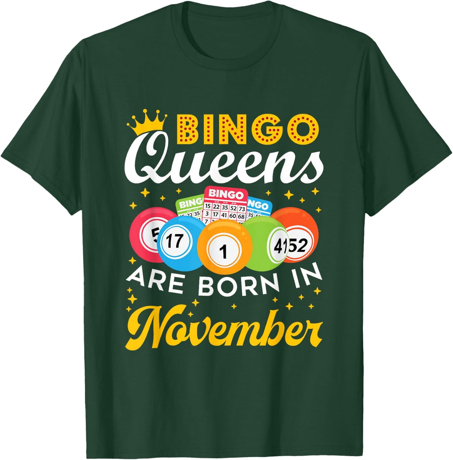 Bingo Birthday Women Bingo Queens Are Born in November T-Shirt - T-Shirt | Forest