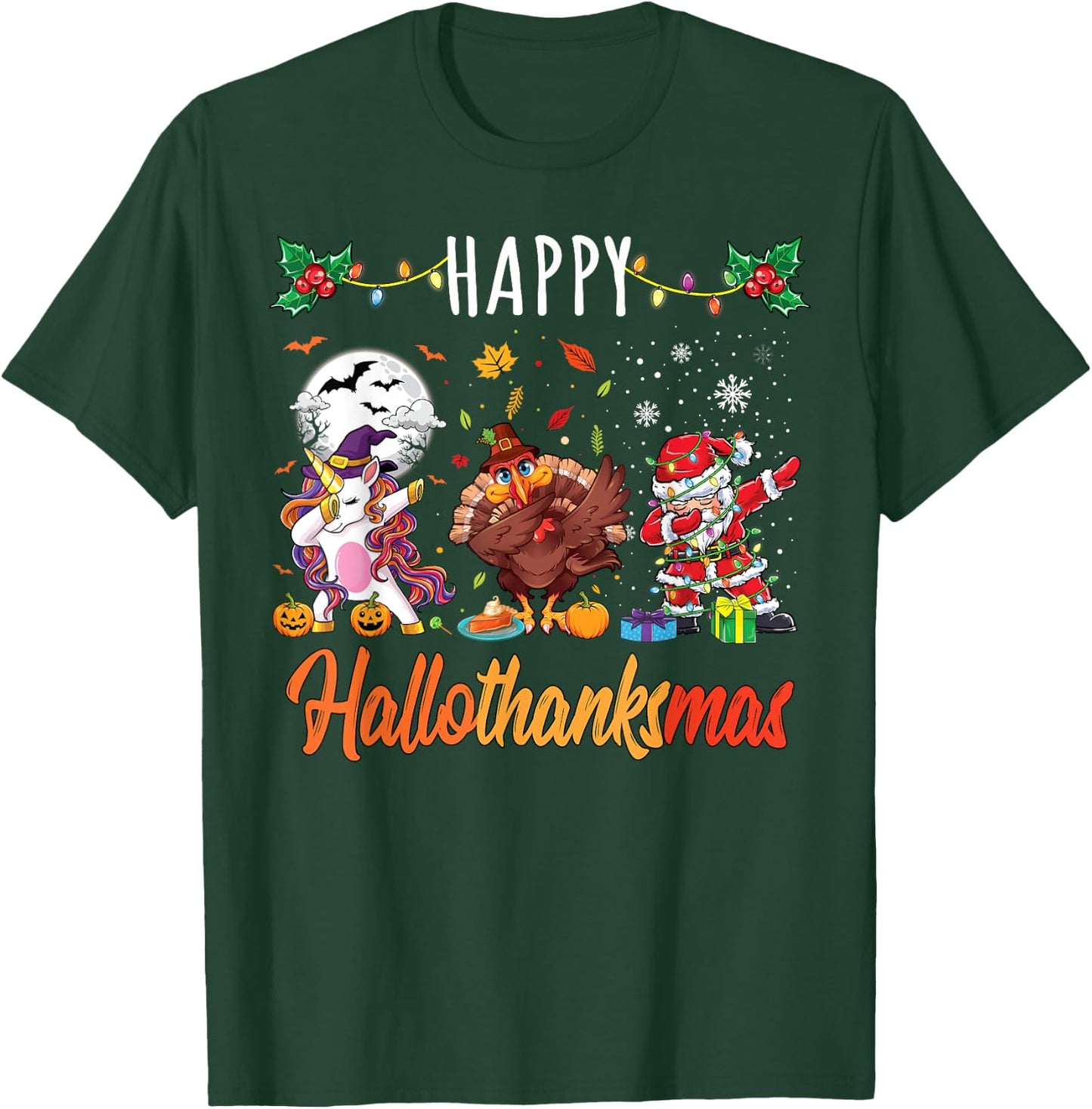 Happy Hallothanksmas Shirt Thanksgiving Halloween Christmas T-Shirt - T-Shirt | Forest