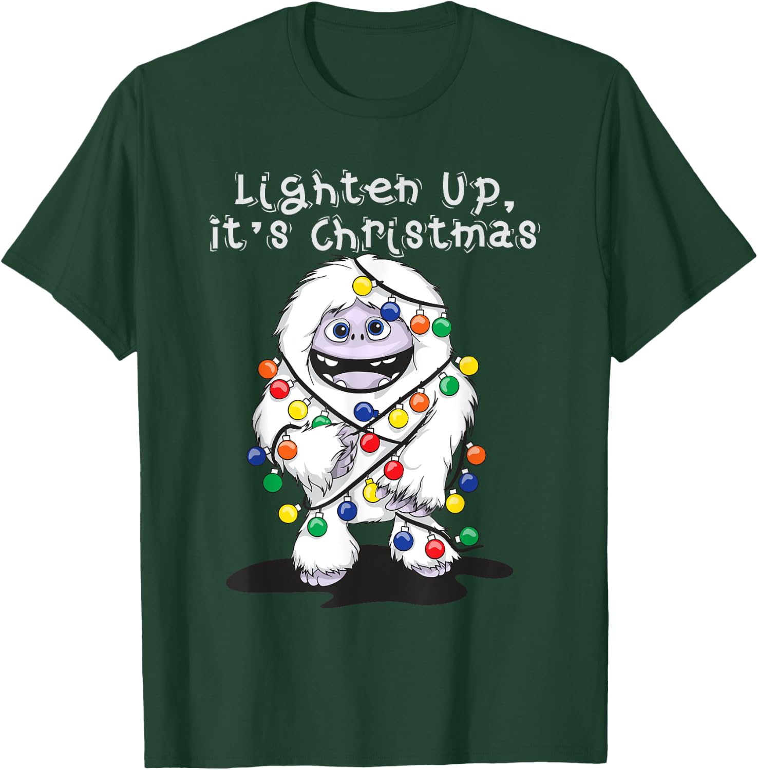 Lighten Up Its Christmas Yeti Abominable Snowman Bigfoot T-Shirt - T-Shirt | Forest