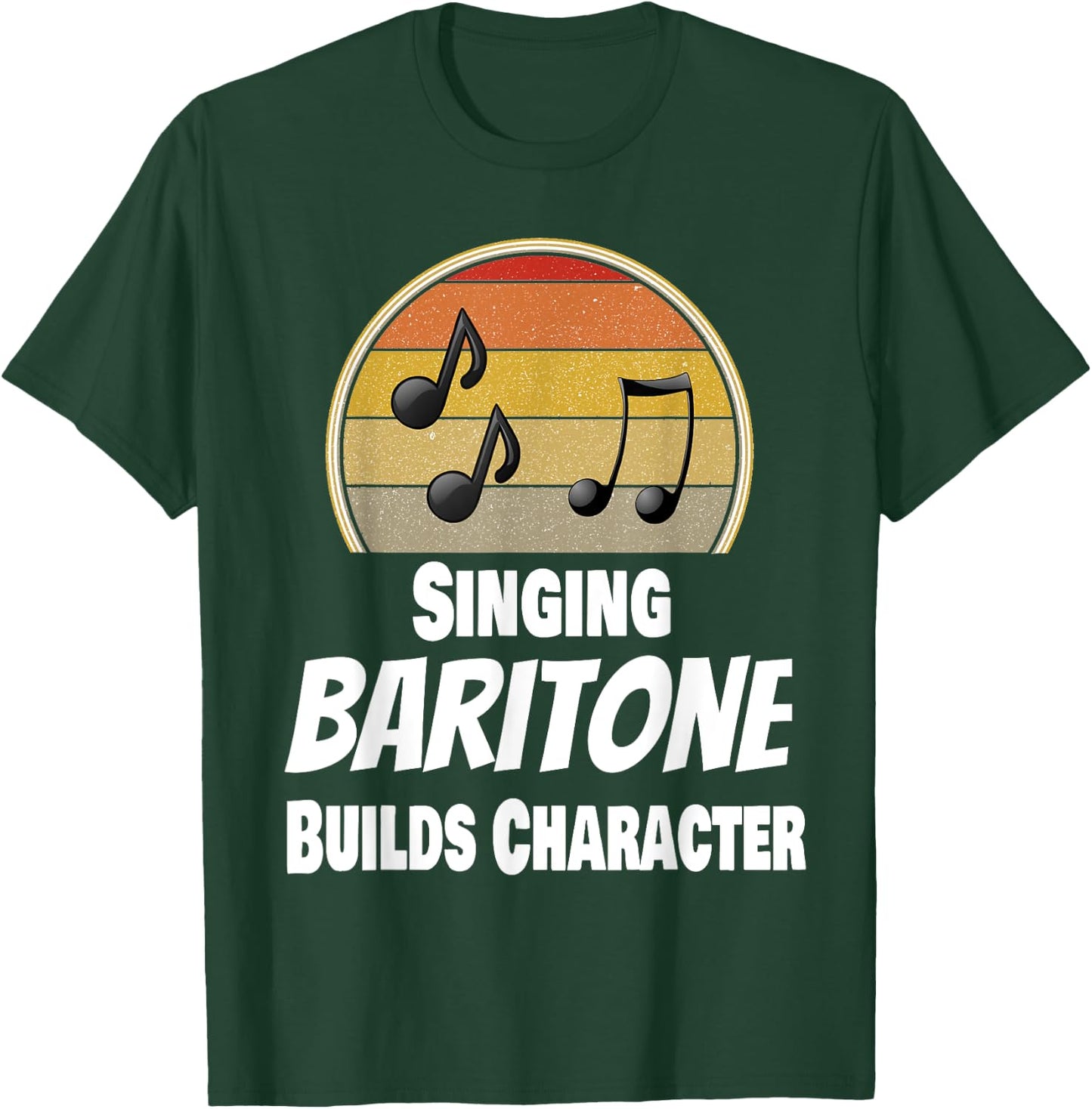 Funny Choir Acapella Singer Singing Baritone Musician Music T-Shirt - T-Shirt | Forest