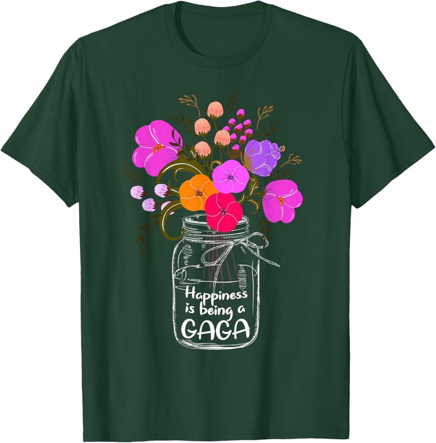 Happiness Is Being A Gaga Shirt Gift Grandma Mom Flower T-Shirt - T-Shirt | Forest