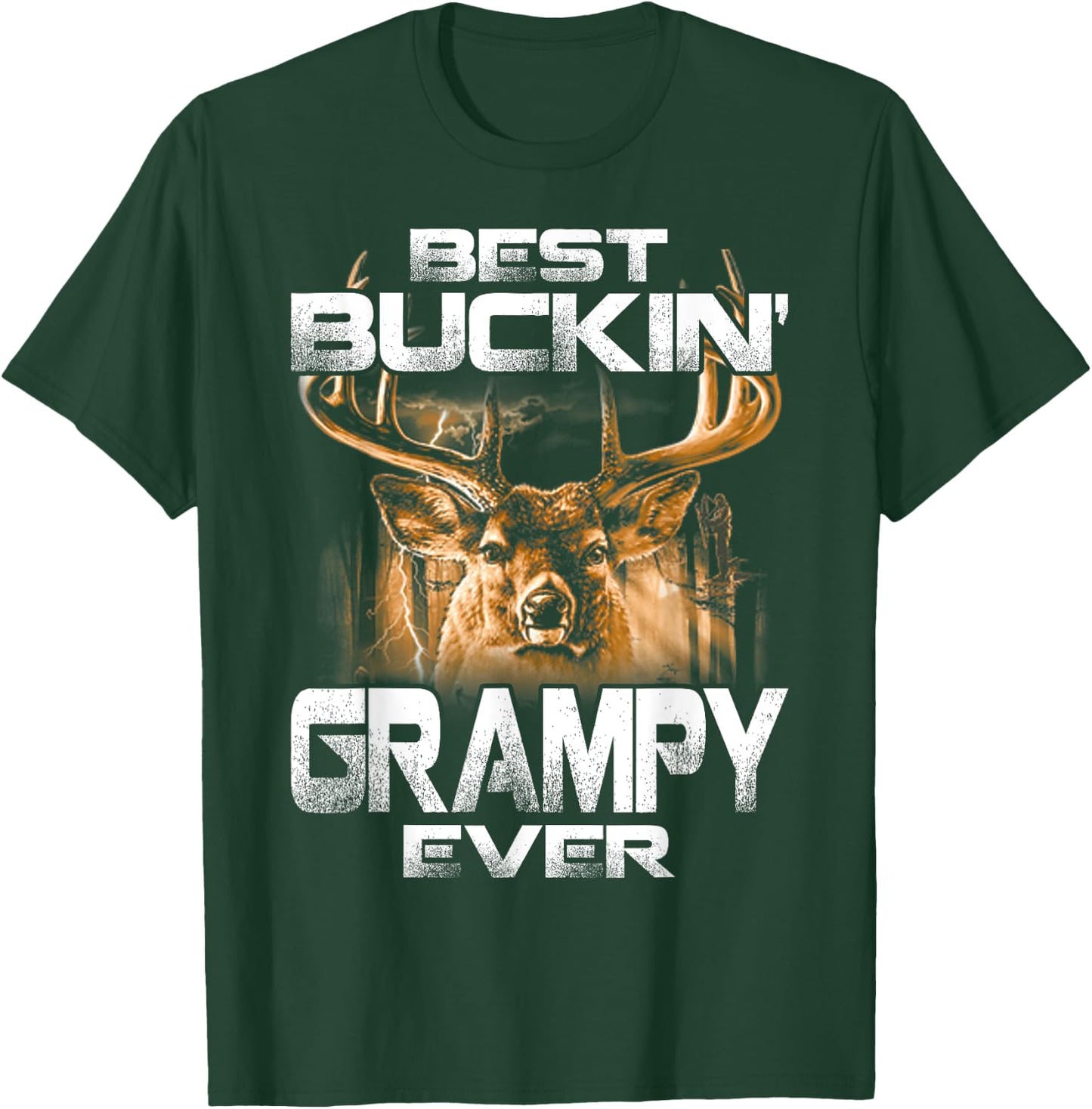 Best Buckin' Grampy Ever Deer Hunting Bucking Father T-Shirt - T-Shirt | Forest