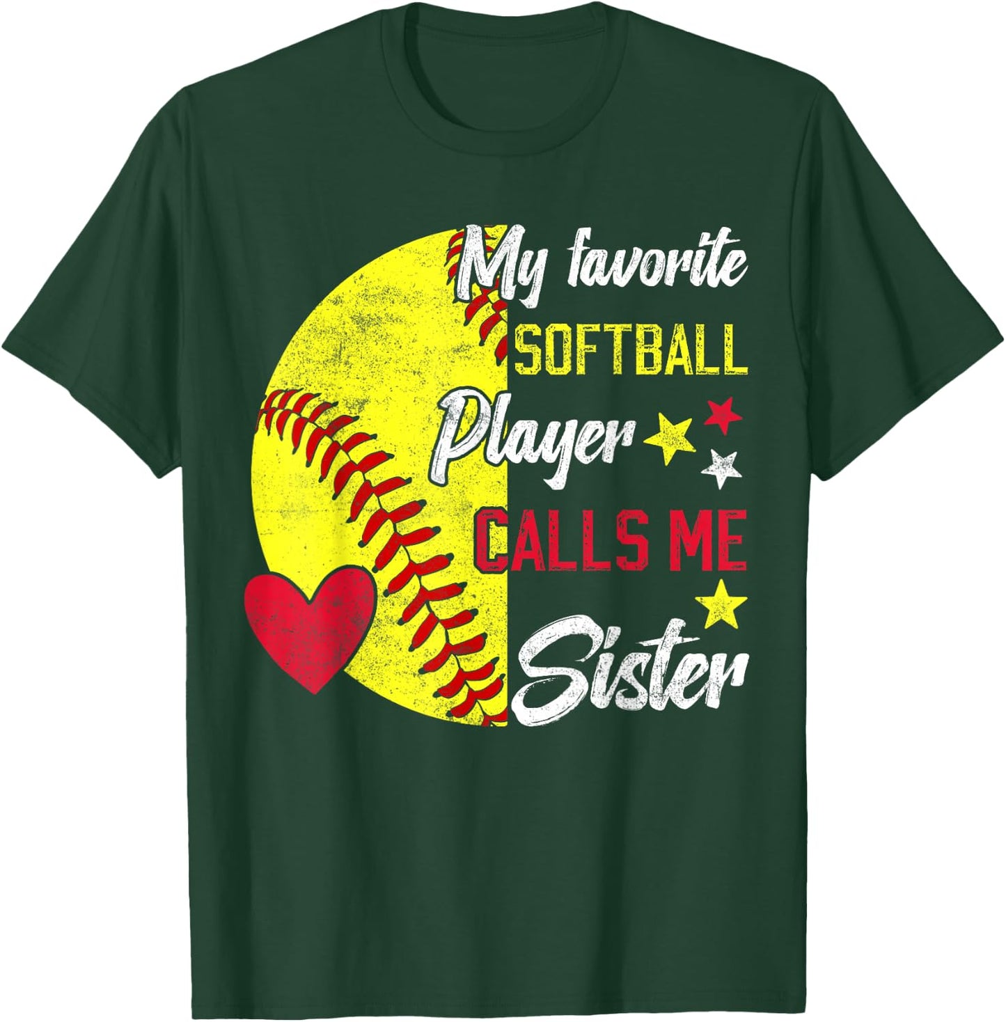 my favorite Softball player calls me sister Softball sisters T-Shirt - T-Shirt | Forest