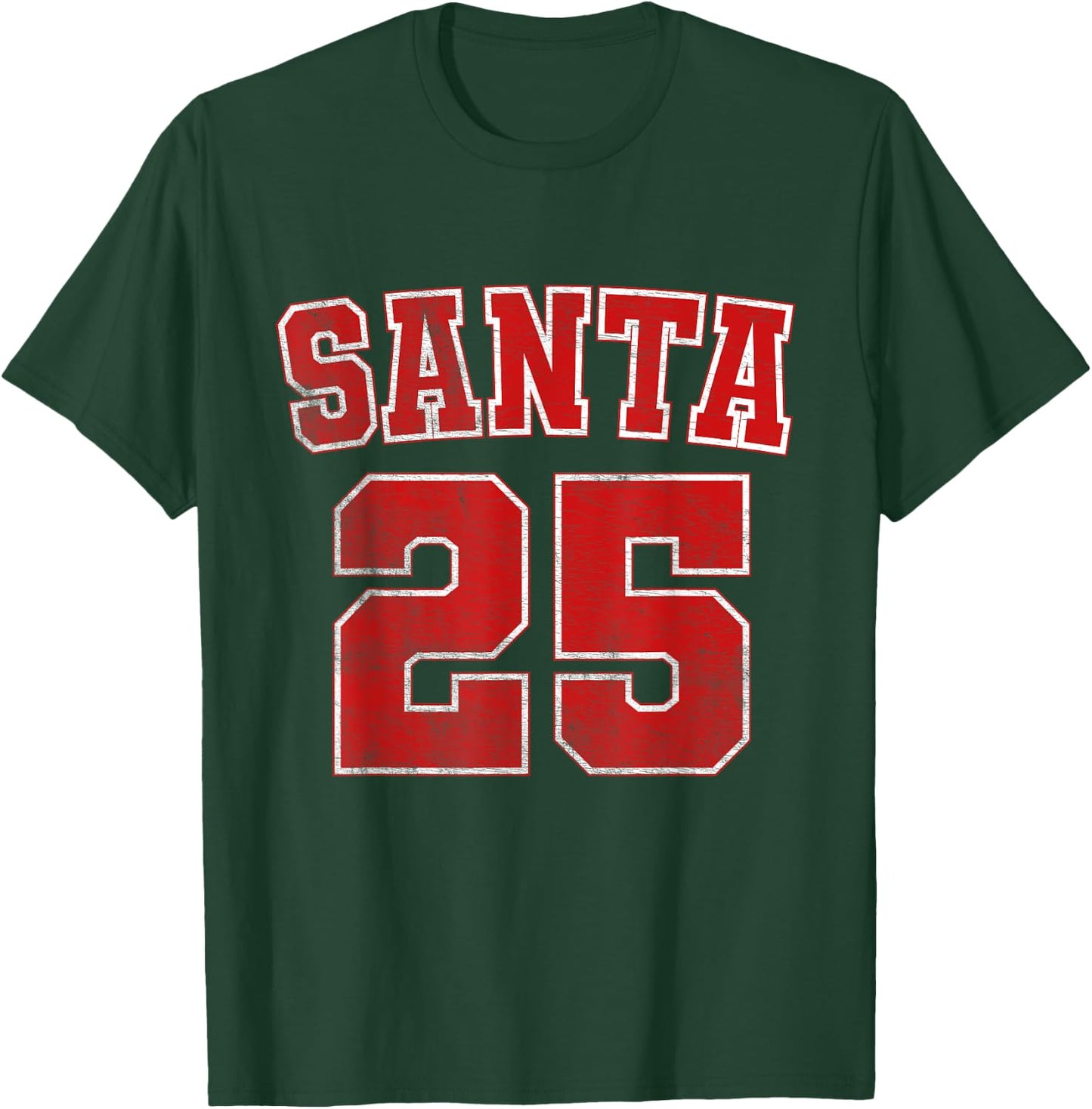 Santa Claus 25 College Sports Team Xmas Christmas Sport T-Shirt - T-Shirt | Forest