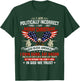 I Am Politically Incorrect God Bless American Christ Eagle Small T-Shirt - T-Shirt | Forest