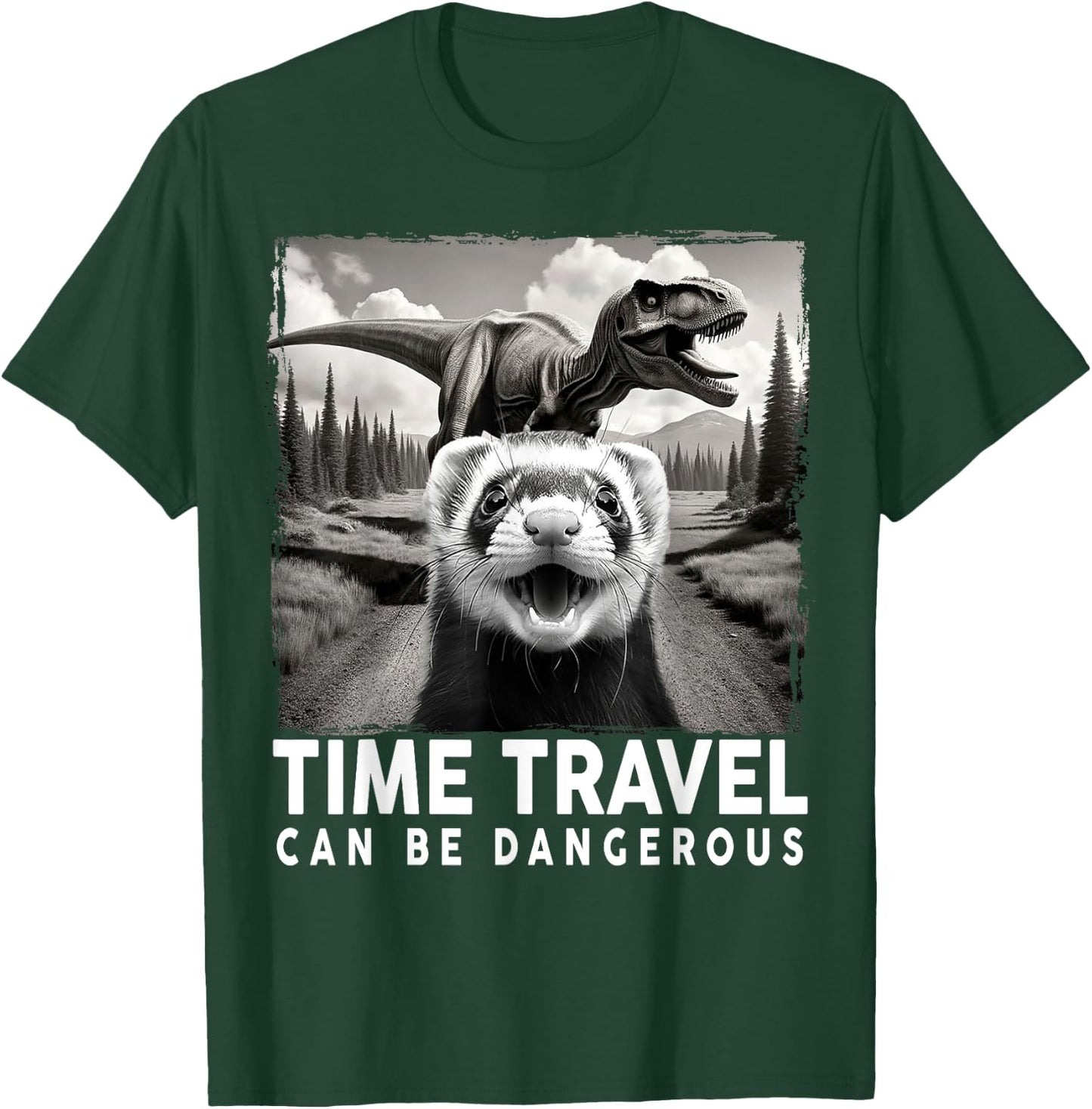 Ferret Selfie with Dinosaur, Time Travel Can Be Dangerous T-Shirt - T-Shirt | Forest