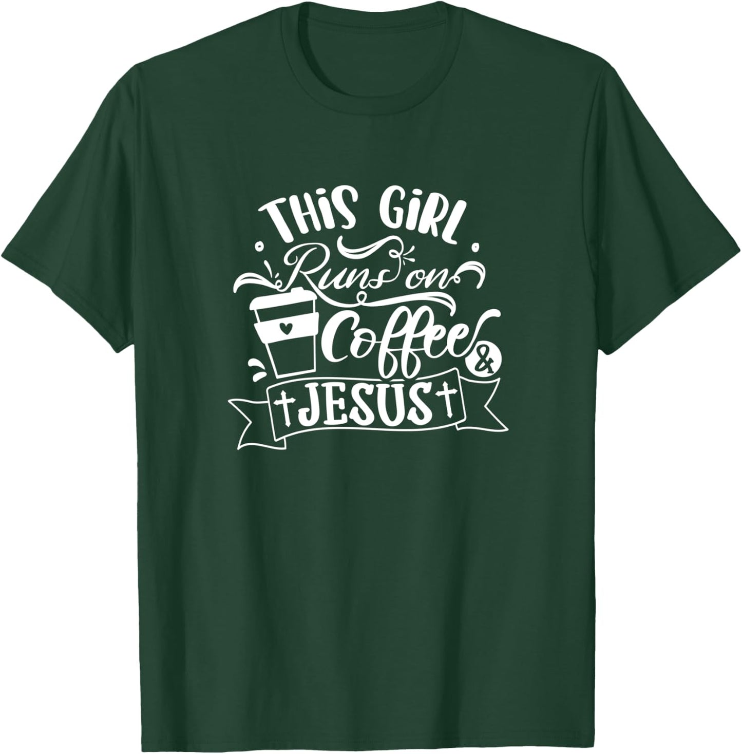 This Girl Runs On Coffee And Jesus - Religious Christian T-Shirt - T-Shirt | Forest