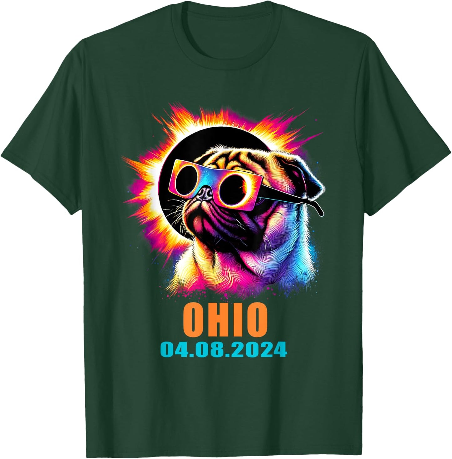 Ohio Total Solar Eclipse 2024 Pug Dog With Glasses T-Shirt - T-Shirt | Forest
