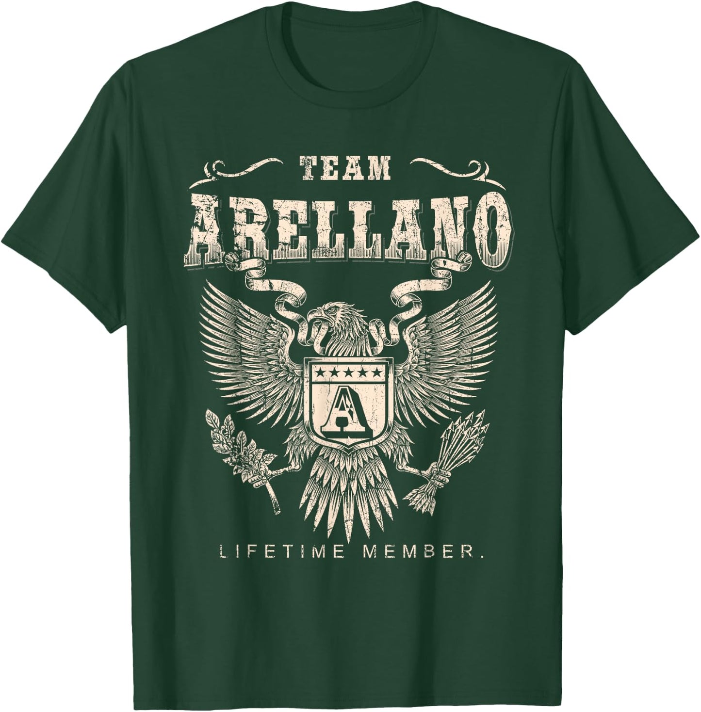 Team Arellano Family Name Lifetime Member T-Shirt - T-Shirt | Forest