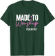 Made to worship God Jesus Faith Christians T-Shirt - T-Shirt | Forest