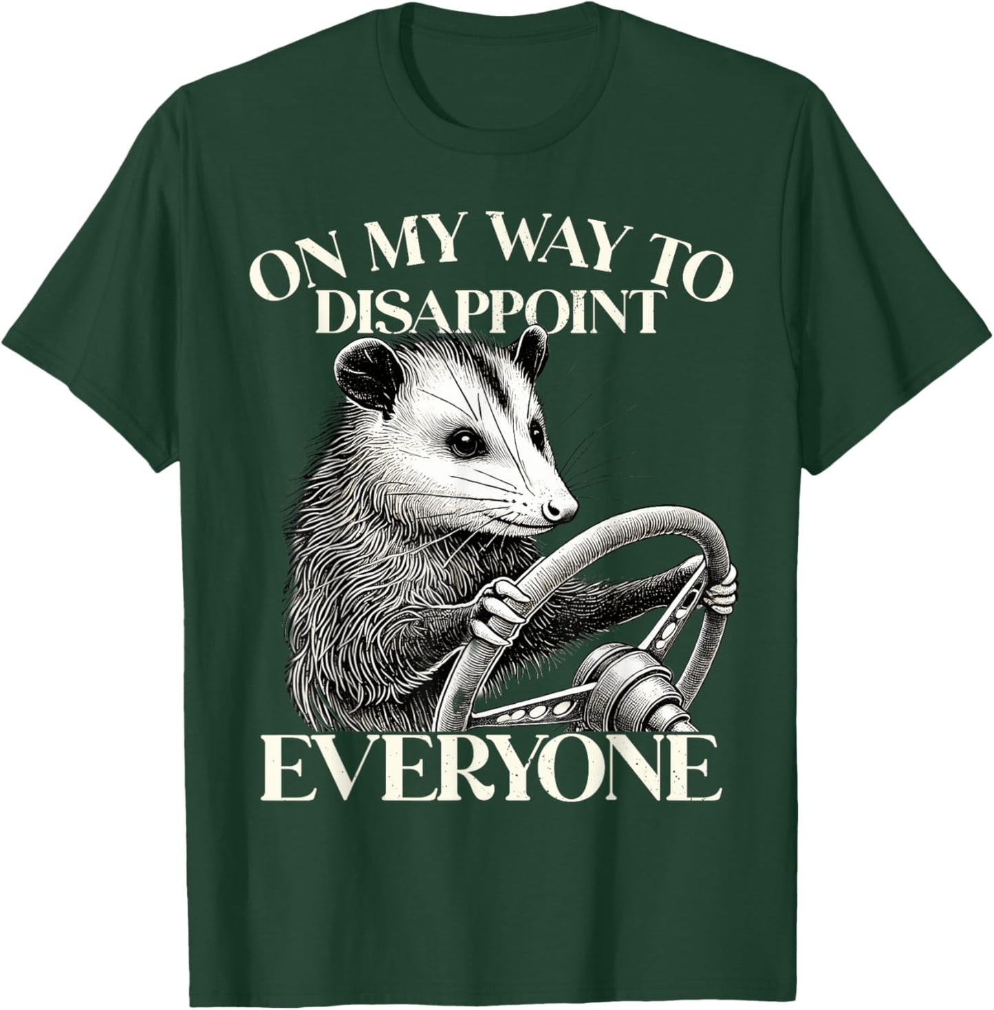 Retro On My Way To Disappoint Everyone Funny Opossum Lover T-Shirt - T-Shirt | Forest