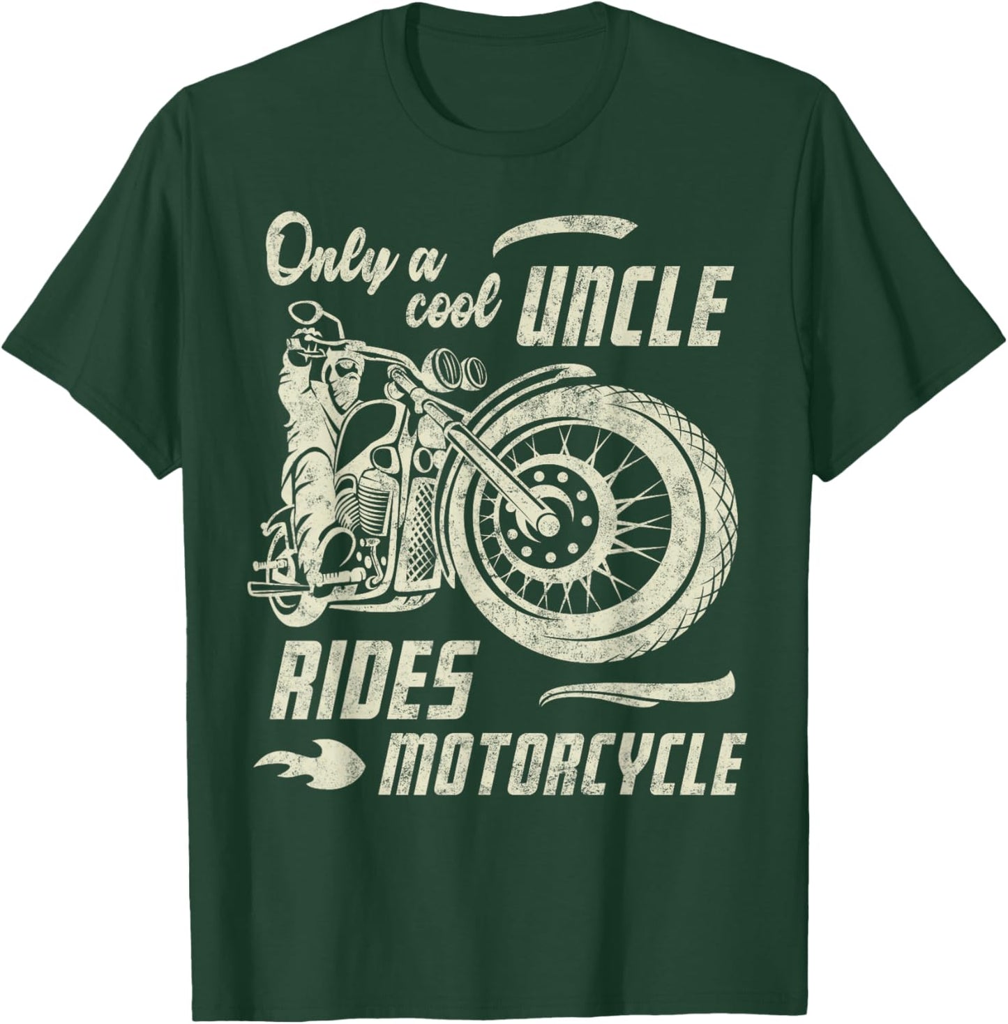 Only a Cool Uncle Rides Motorcycle Father's Day Biker Uncle T-Shirt - T-Shirt | Forest