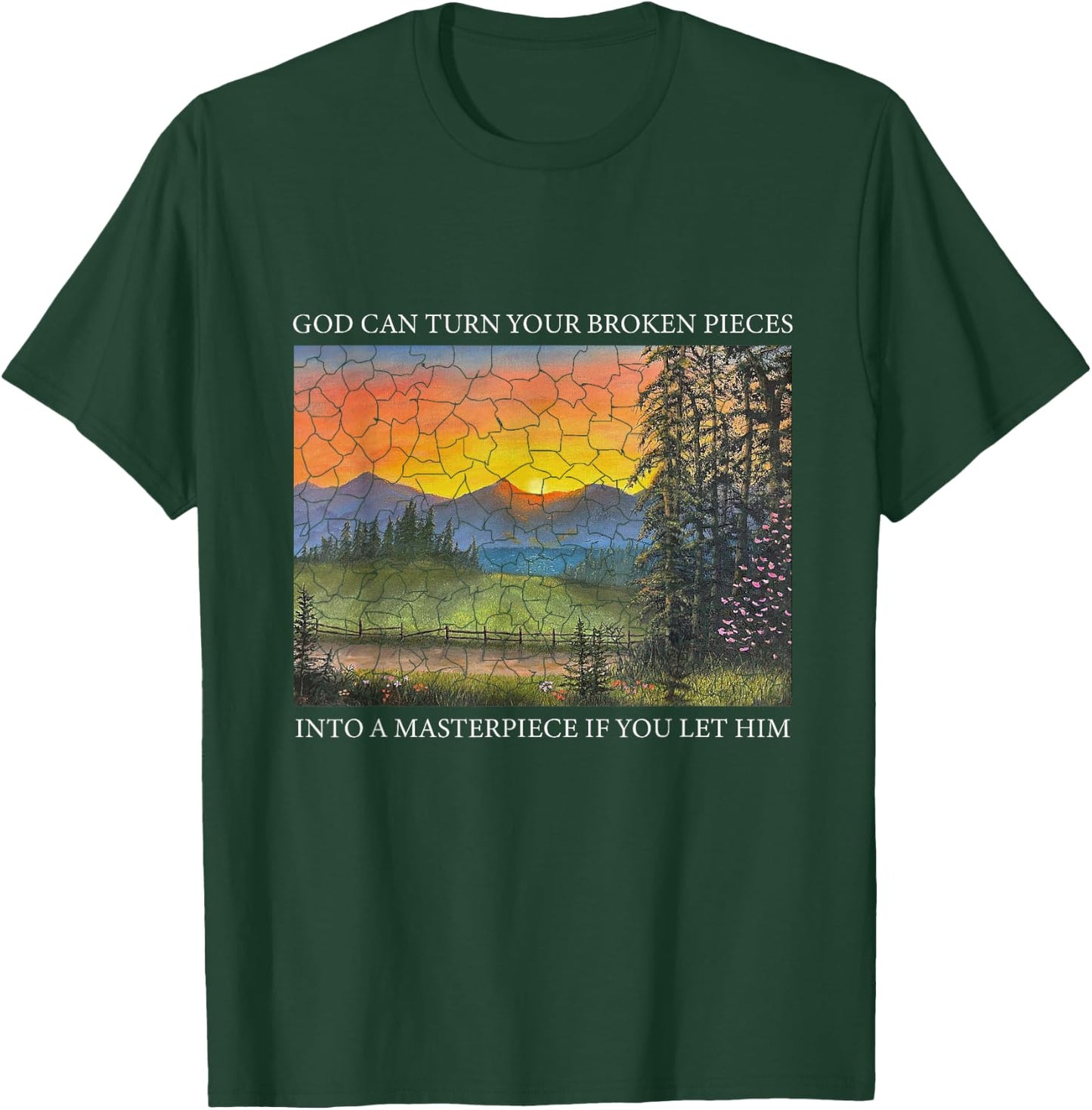 God Can Turn Broken Pieces Into Masterpiece Christian Jesus T-Shirt - T-Shirt | Forest