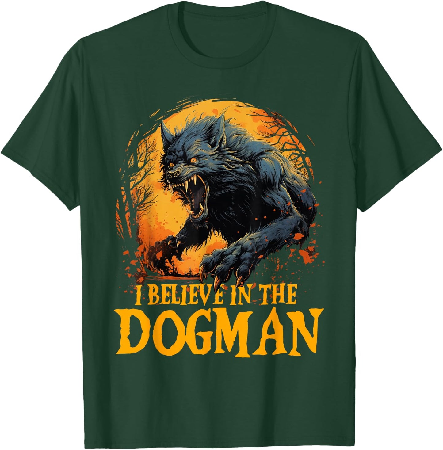 I Believe in the Dogman Michigan Cryptid LBL Cryptozoology T-Shirt - T-Shirt | Forest