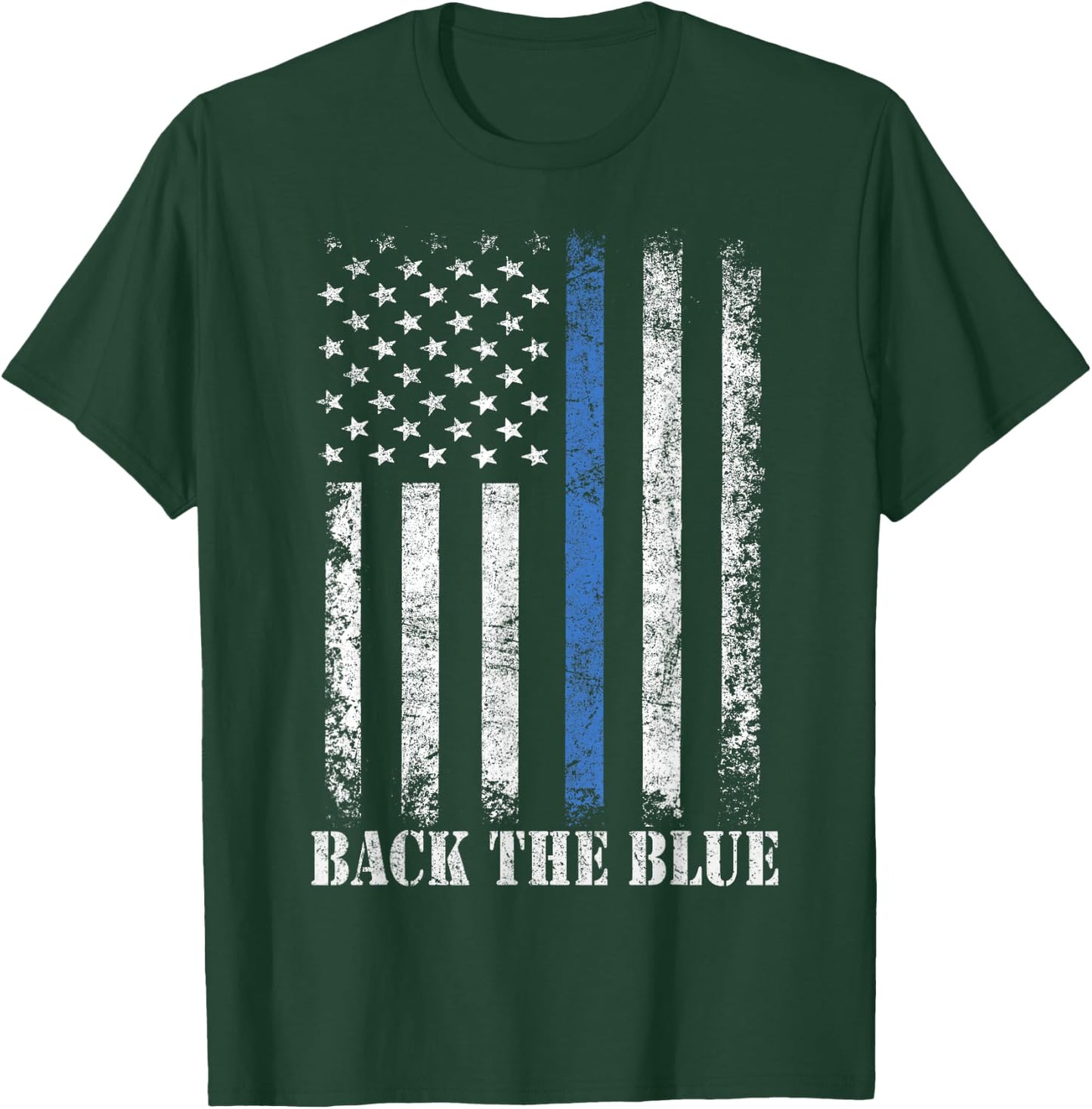 Thin Blue Line Back The Blue American Flag Police Support T-Shirt - T-Shirt | Forest