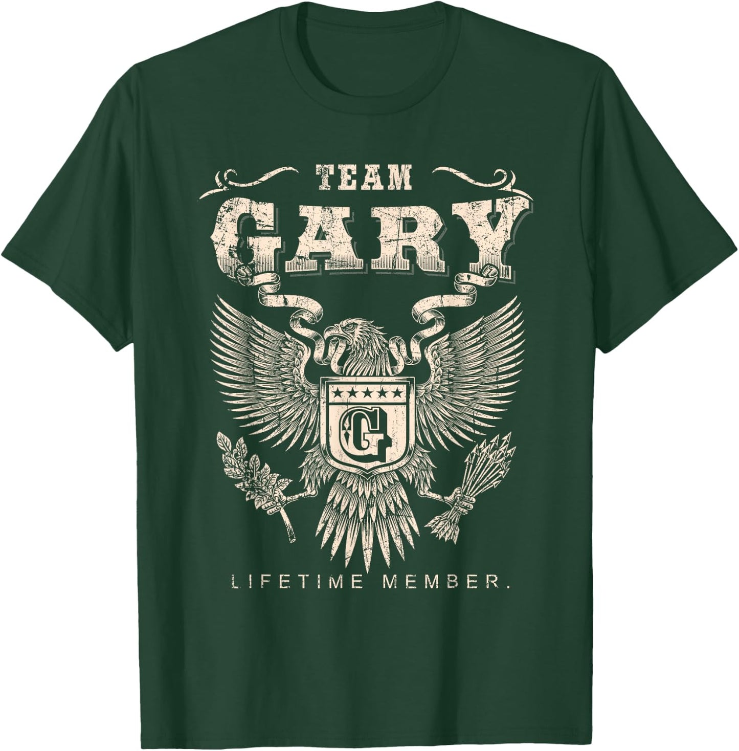 Team Gary Family Name Lifetime Member T-Shirt - T-Shirt | Forest