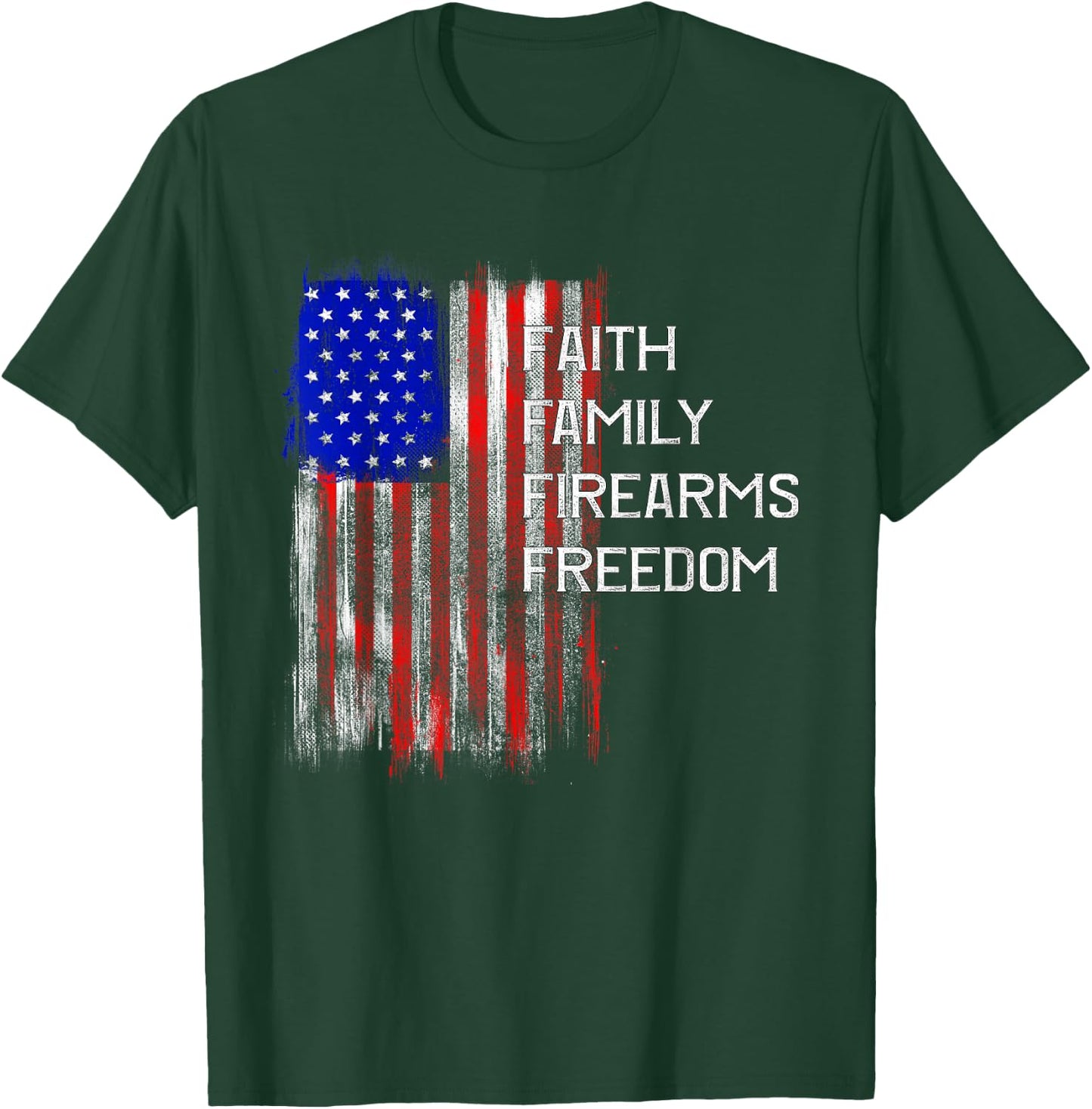 Faith Family - Freedom Patriotic American Flag USA T-Shirt - T-Shirt | Forest