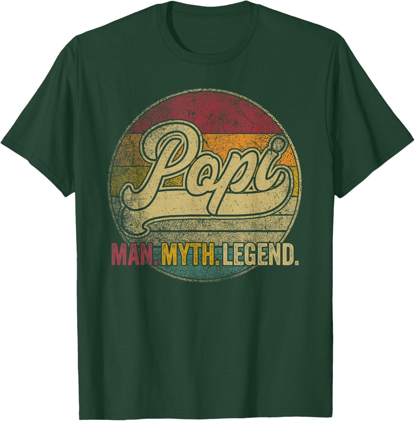 Popi The Man Myth Legend Father's Day Gift Shirt Grandpa Dad T-Shirt - T-Shirt | Forest