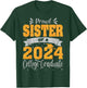Proud Sister Of A 2024 College Graduate T-Shirt - T-Shirt | Forest