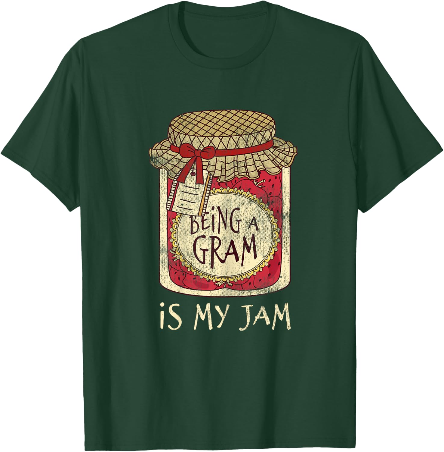 Fun Grandma Gifts Cute & Funny Being A Gram Quote T-Shirt - T-Shirt | Forest