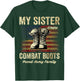 My Sister Wears Combat Boots Proud Army Family Veteran Day T-Shirt - T-Shirt | Forest