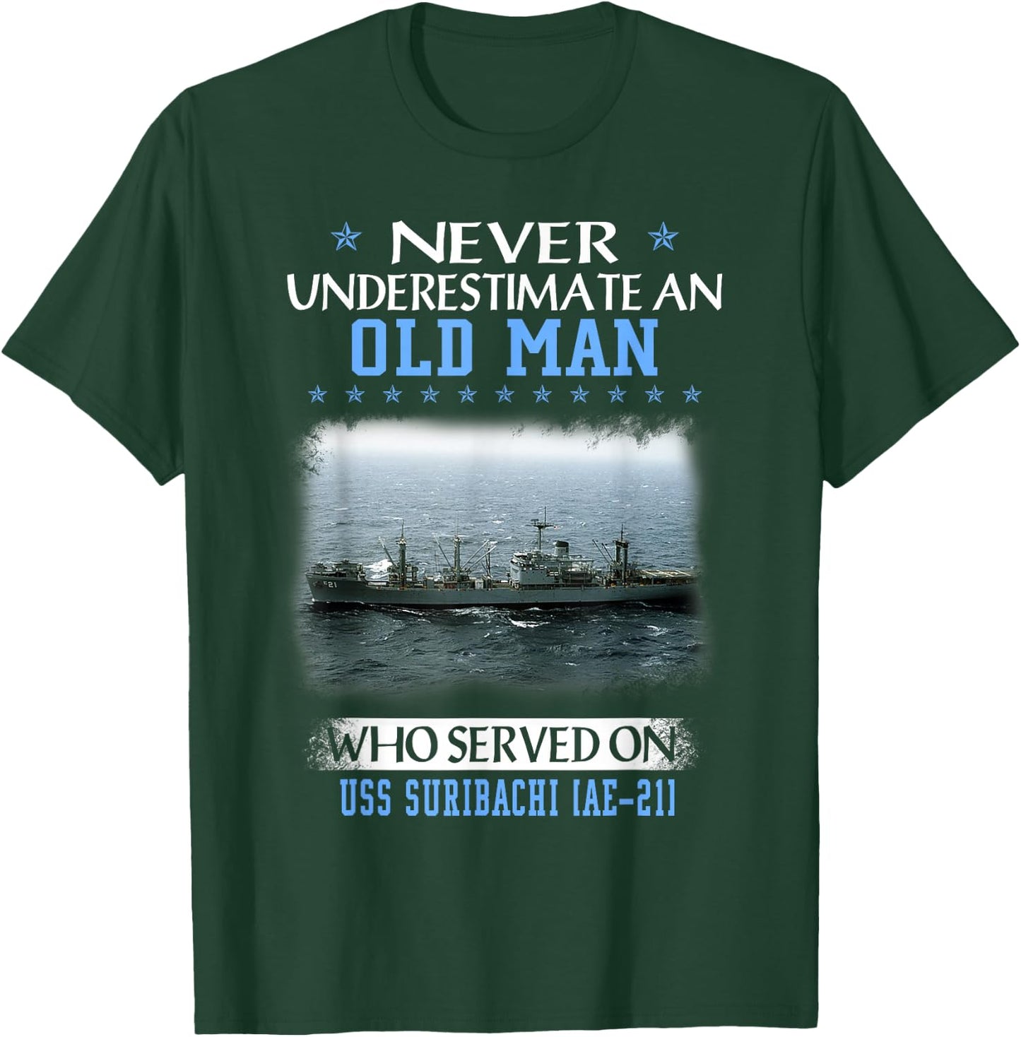 USS Suribachi AE-21 Veterans Day Father Day T-Shirt - T-Shirt | Forest