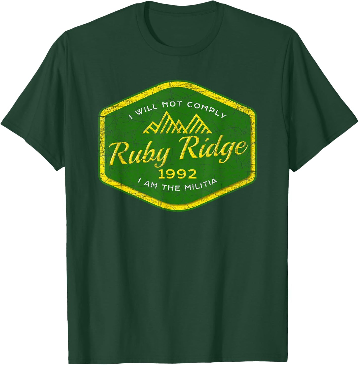 Remember Ruby Ridge - 1992 - I Will Not Comply. T-Shirt - T-Shirt | Forest