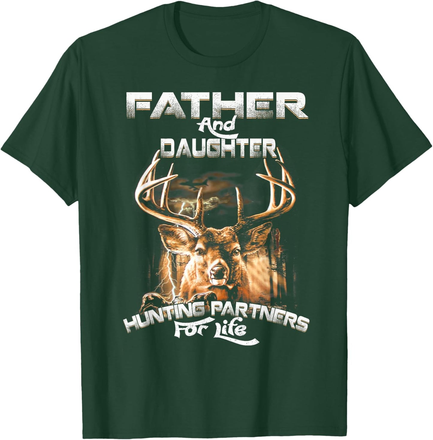 Father And Daughter Hunting Partners For Life Father's Day T-Shirt - T-Shirt | Forest