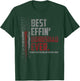 Best Effin’ Bonus Dad Ever Daddy Gun Rights American Flag T-Shirt - T-Shirt | Forest