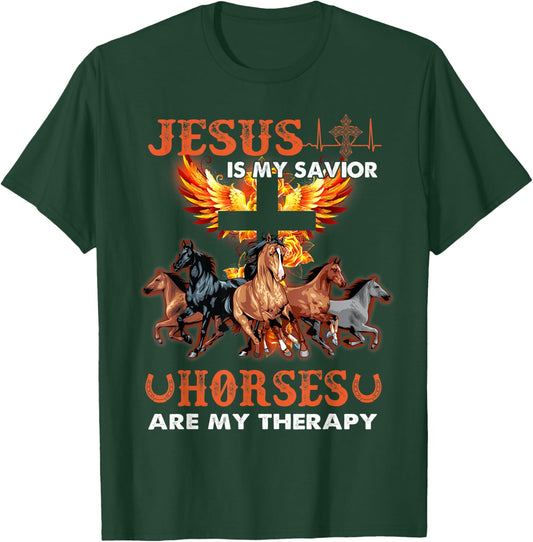 Jesus Is My Savior Horses Are My Therapy Christian T-Shirt - T-Shirt | Forest