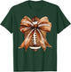 Coquette Bow American Football Game Day Thanksgiving Autumn T-Shirt - T-Shirt | Forest