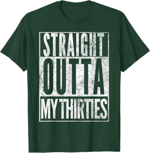 1986 Straight Outta My Thirties 40th BIRTHDAY Gift 40 Years T-Shirt - T-Shirt | Forest