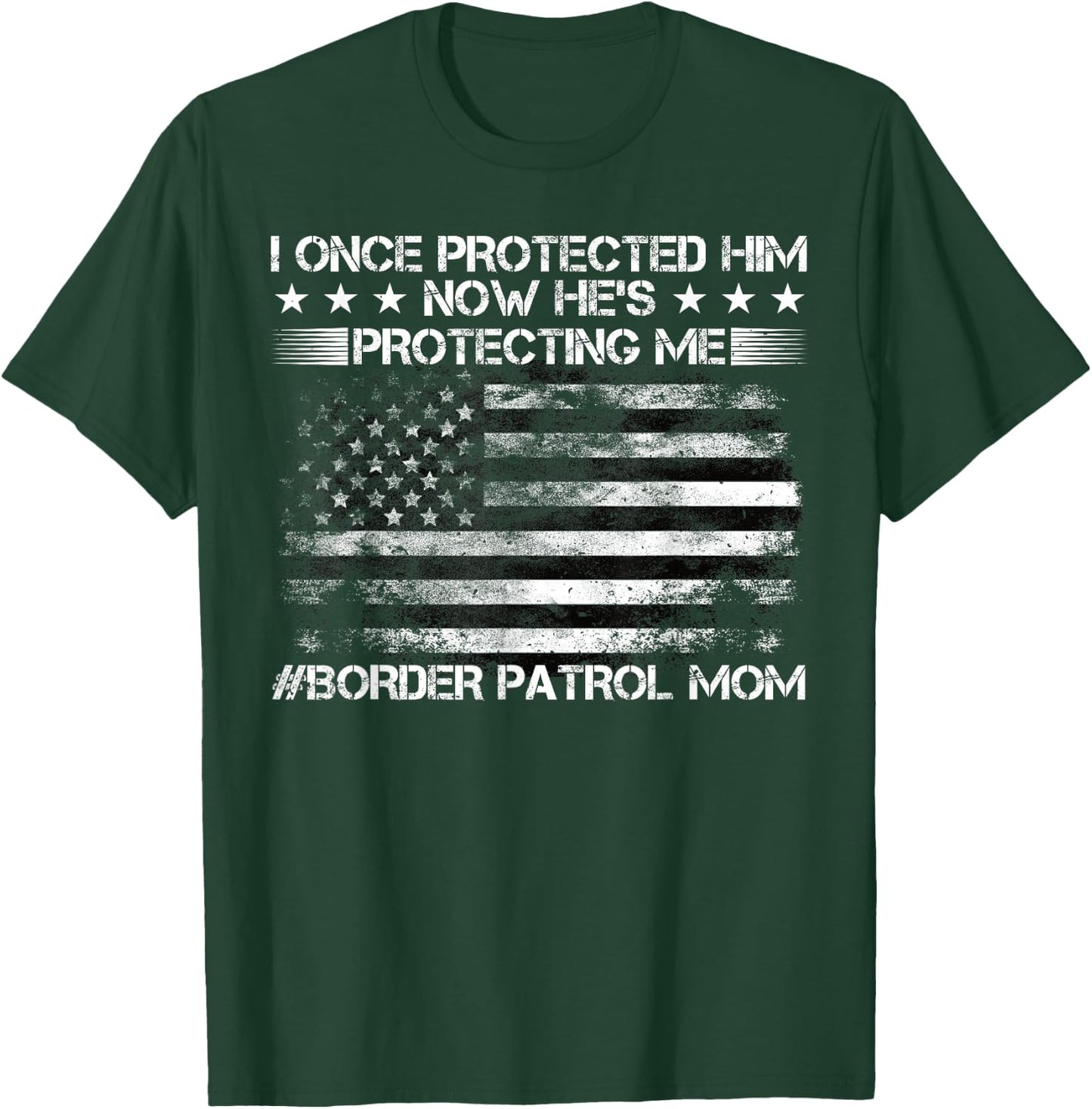 Border Patrol Agent, Green Line US Flag Border Patrol Mom T-Shirt - T-Shirt | Forest