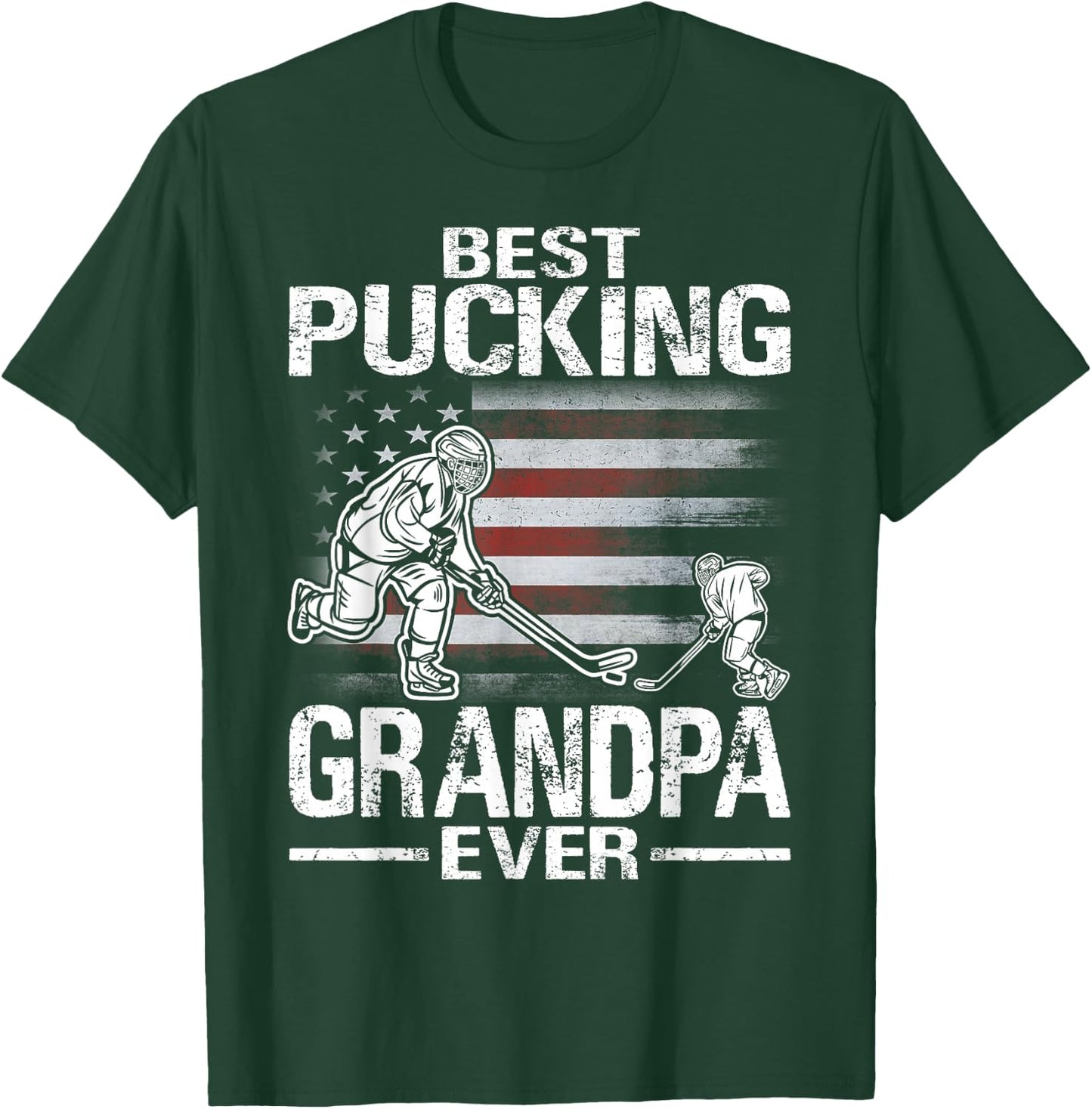 Best Pucking Grandpa Ever Hockey Father's Day Gift T-Shirt - T-Shirt | Forest