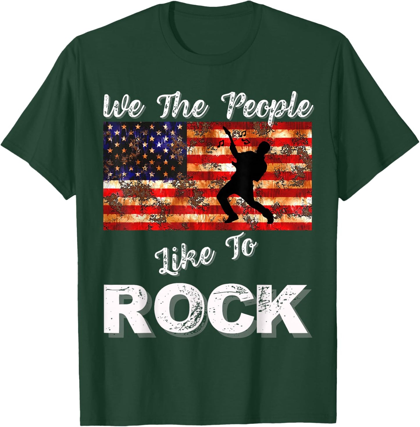 We The People Like to Rock American Flag 4th July Music T-Shirt - T-Shirt | Forest