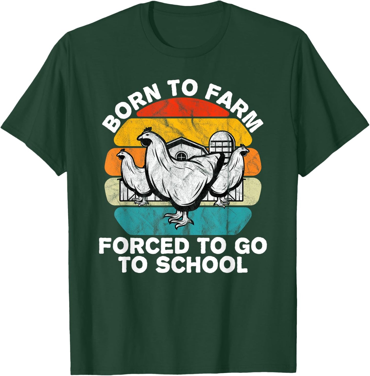 Born to Farm Forced To Go To School Kids Chicken Farmer Gift T-Shirt - T-Shirt | Forest