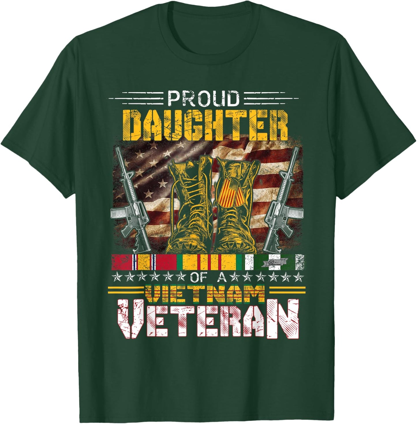 Proud Daughter Of A Vietnam Veteran Shirt | Vietnam War Vet T-Shirt - T-Shirt | Forest